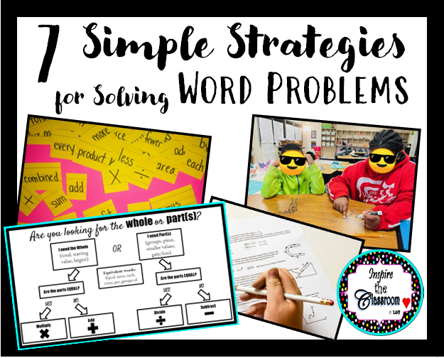 7 Simple Strategies for Solving Word Problems
